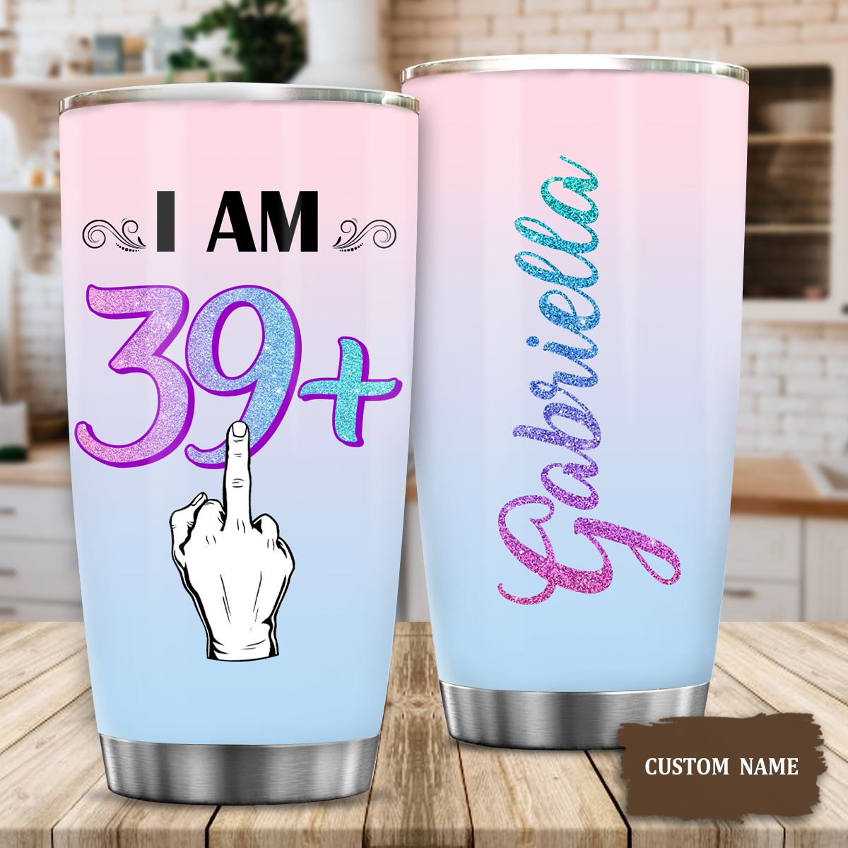 39th Birthday I Am 39+ Custom Gifts Women Stainless Steel Tumbler - Personalized Stainless Steel Tumbler