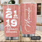 40th Birthday Funny 21 With 19 Years Experience Gifts Women Stainless Steel Tumbler - Personalized Stainless Steel Tumbler