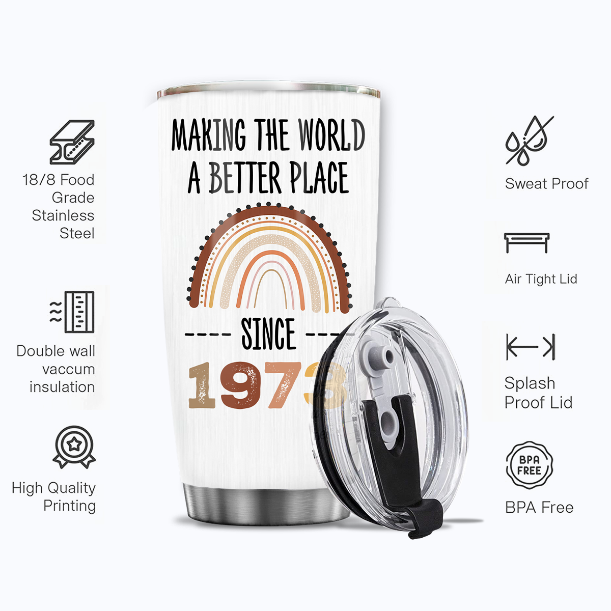 50th Birthday Vintage Rainbow Making The World A Better Place Since 1973 Custom Gifts Men Women Stainless Steel Tumbler - Personalized Stainless Steel Tumbler