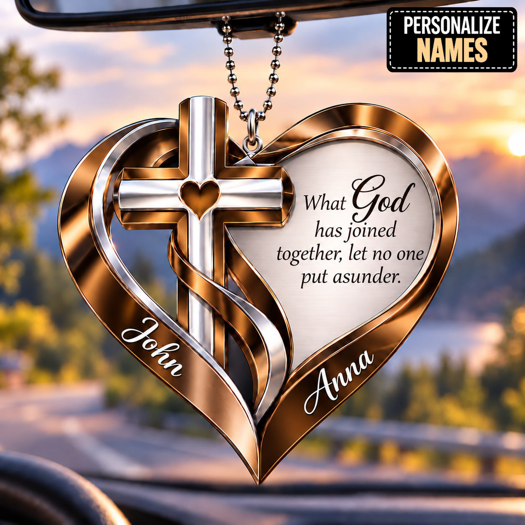 Personalized Names Memorial Cross Heart Ornament – What God Has Joined Together Car Ornament - Ideal Gift for Couples, Anniversary Gift for Jesus Lovers