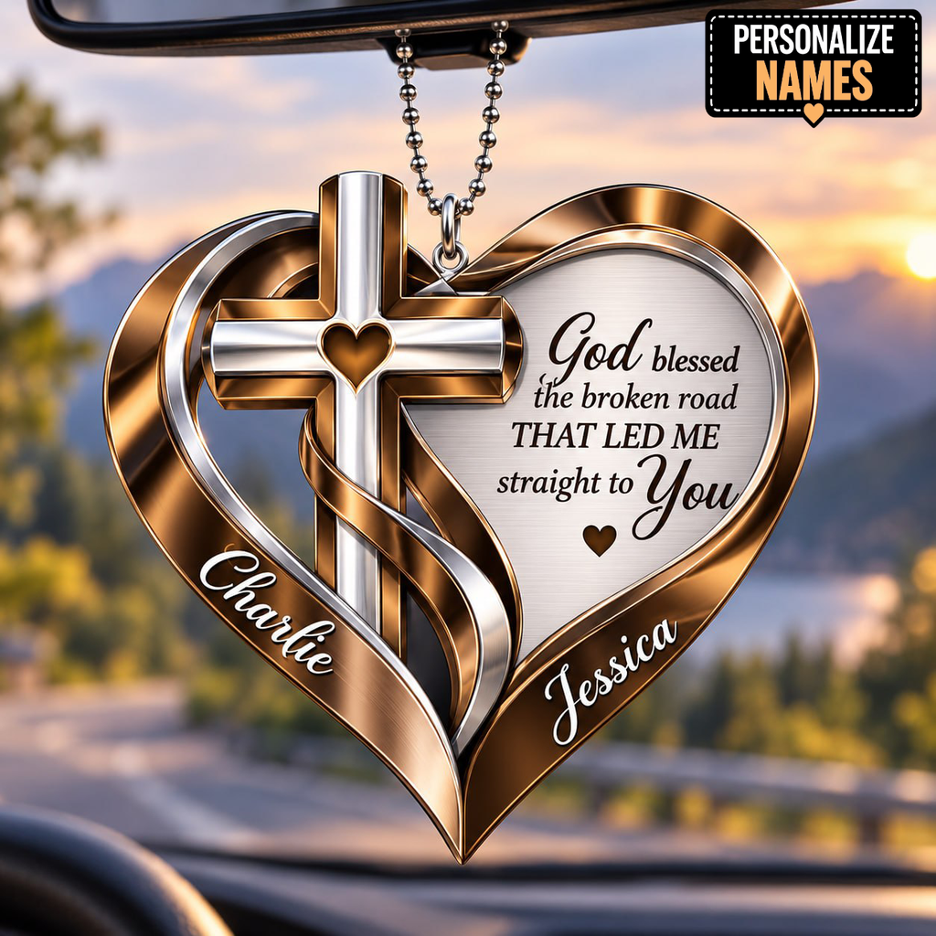 Personalized Memorial Cross Heart Ornament – God Blessed the Broken Road Car Ornament - Ideal Gift for Couples, Gift for Jesus Lovers