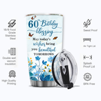 Blue Flower Butterfly 60th Birthday Blessing Today's Wishes Bring You Beautiful Custom Gifts Men Women Stainless Steel Tumbler - Personalized Stainless Steel Tumbler