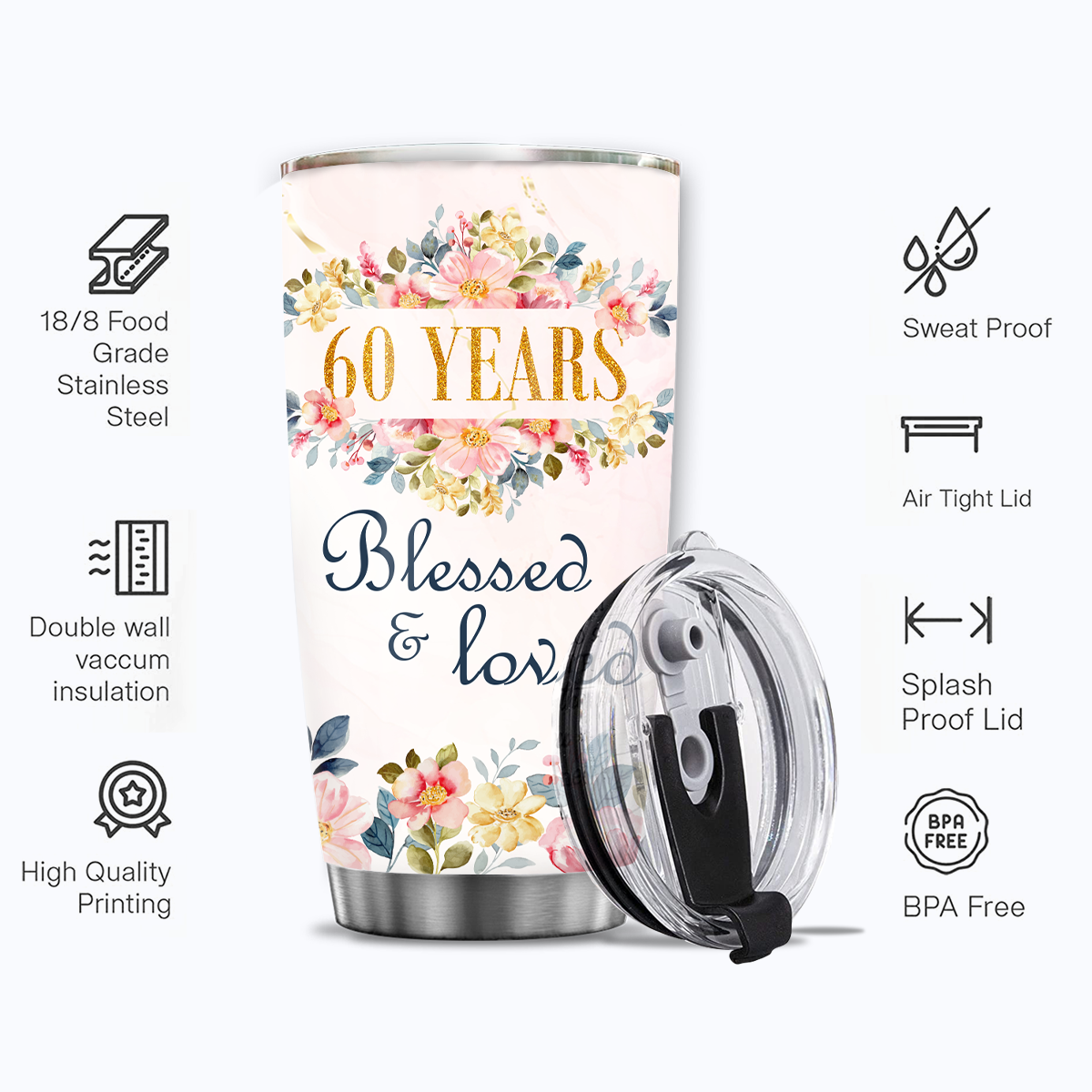 Pink Blue Flower Golden Glitter 60th Birthday 60 Years Blessed And Loved Custom Gifts Men Women Stainless Steel Tumbler - Personalized Stainless Steel Tumbler
