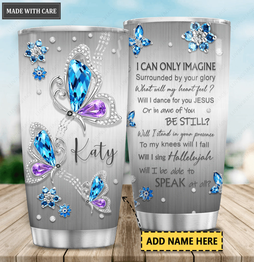 Personalized Crystal Butterfly Surrounded By Glory Custom Tumbler