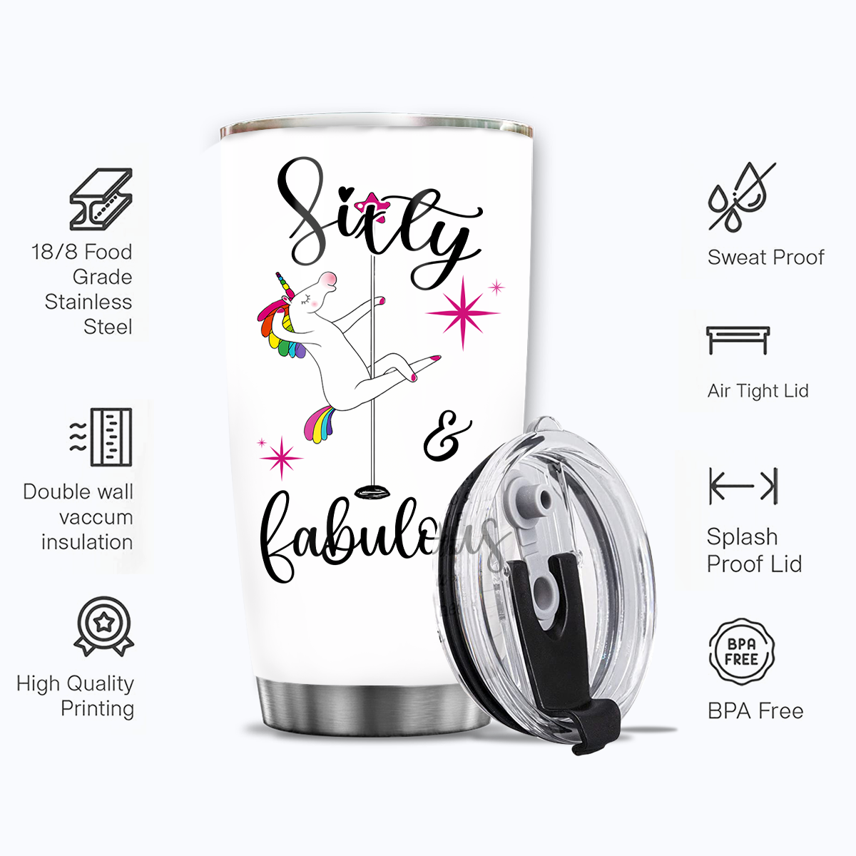 Funny Unicorn 60th Birthday Sixty And Fabulous Custom Gifts Men Women Stainless Steel Tumbler - Personalized Stainless Steel Tumbler