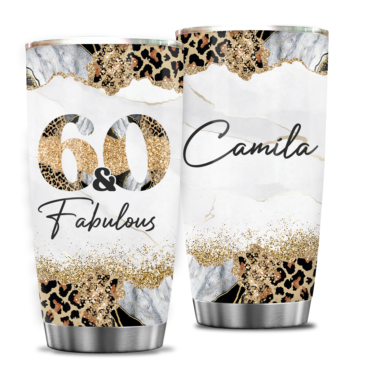 Glitter Cheetah Marble 60th Birthday 60 And Fabulous Custom Gifts Men Women Stainless Steel Tumbler - Personalized Stainless Steel Tumbler