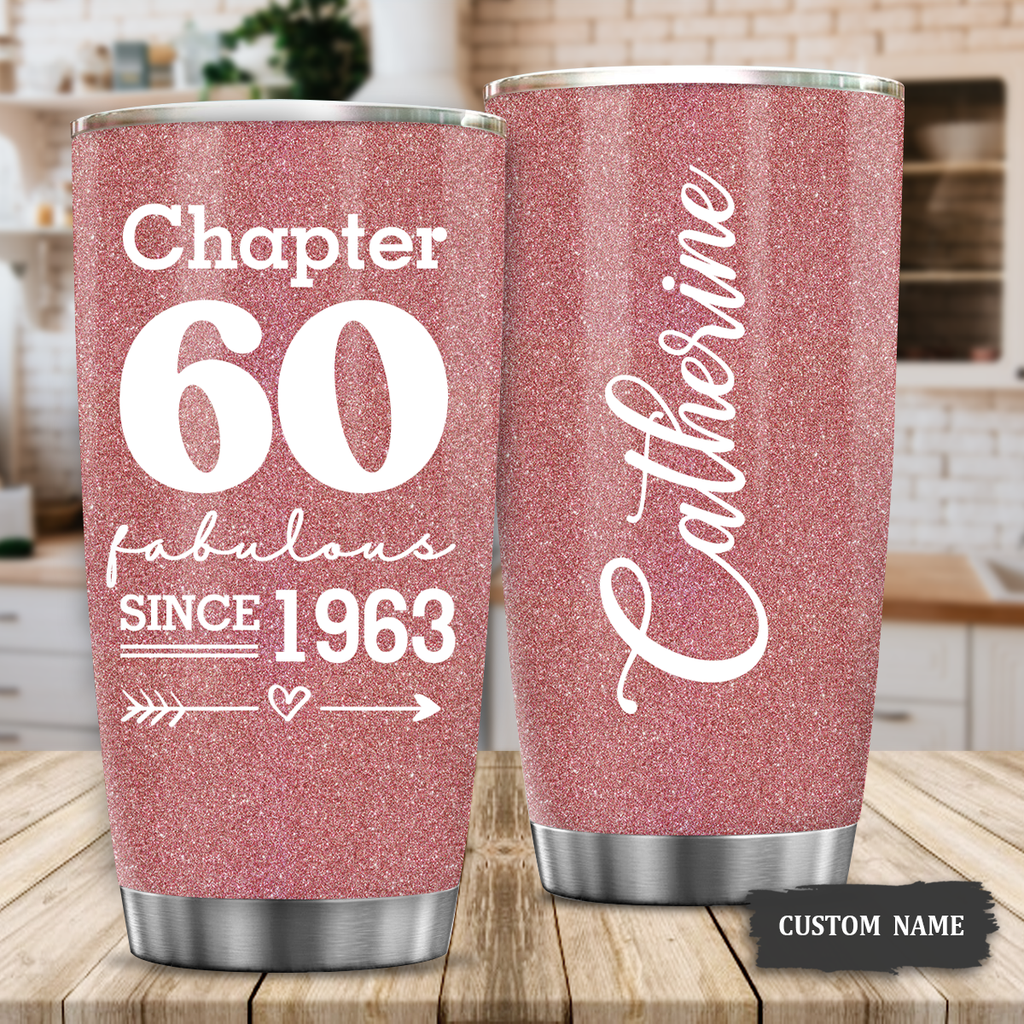 Pink Glitter Floral 60th Birthday Chapter 60 Fabulous Sice 1962 Custom Gifts Men Women Stainless Steel Tumbler - Personalized Stainless Steel Tumbler