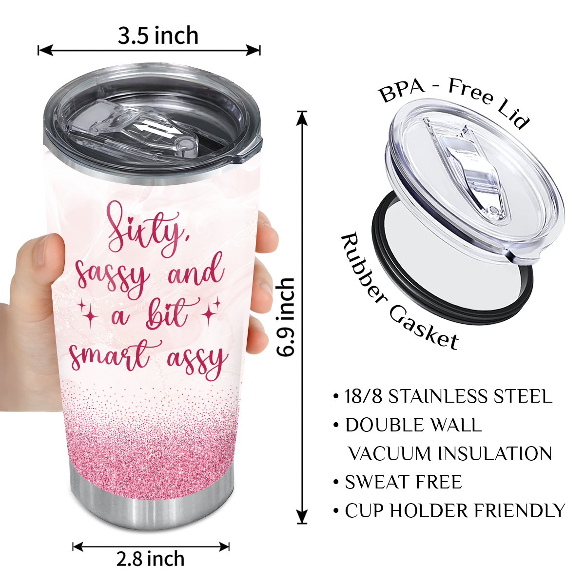 Pink Glitter Sparkle Silver 60th Birthday Sixty Sassy And A Bit Smart Assy Custom Gifts Men Women Stainless Steel Tumbler - Personalized Stainless Steel Tumbler