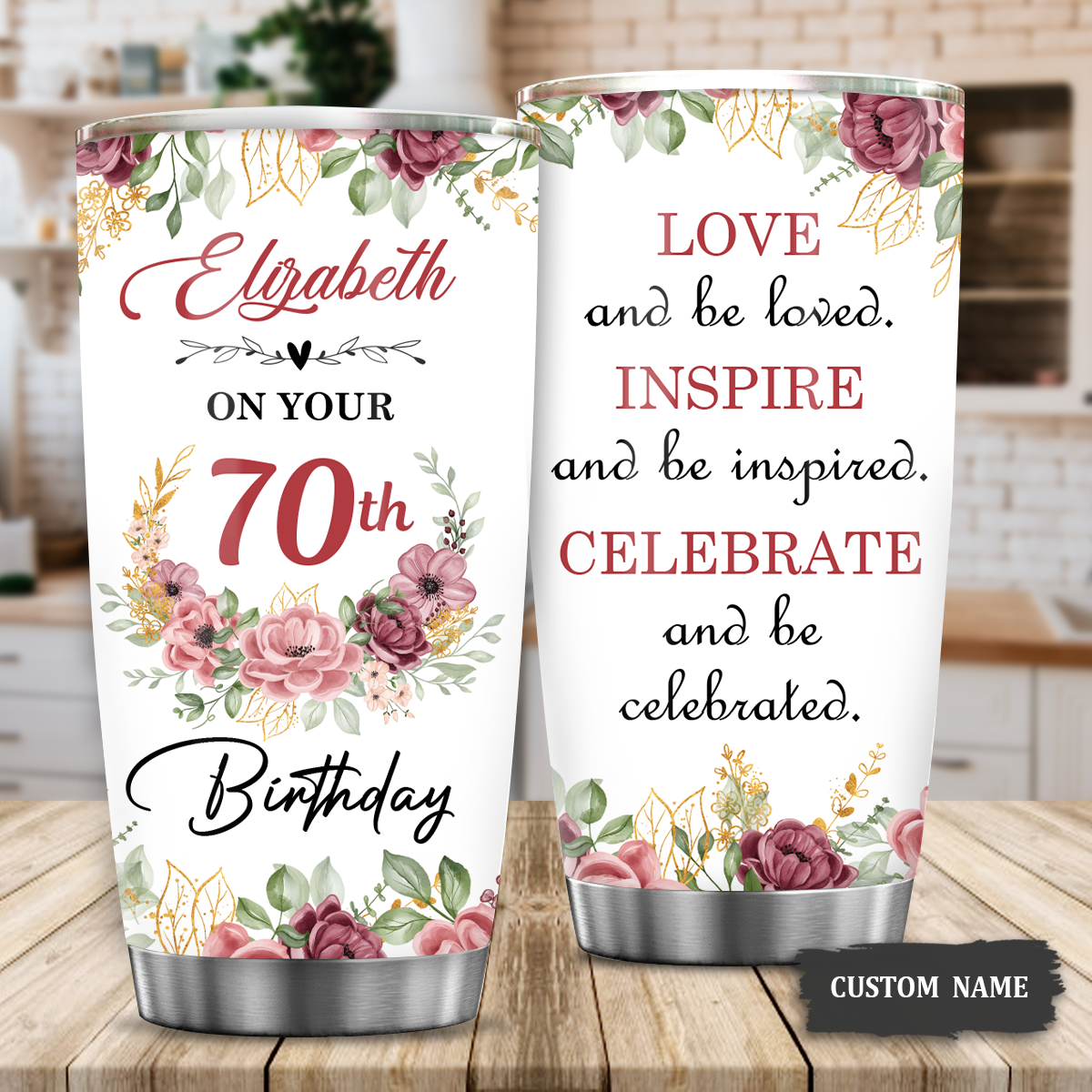 Roses Golden Glitter 70th Birthday Love And Be Loved Custom Gifts Tumbler - Personalized Stainless Steel Tumbler