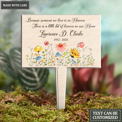A Little Bit Of Heaven In Our Home Plaque Stake