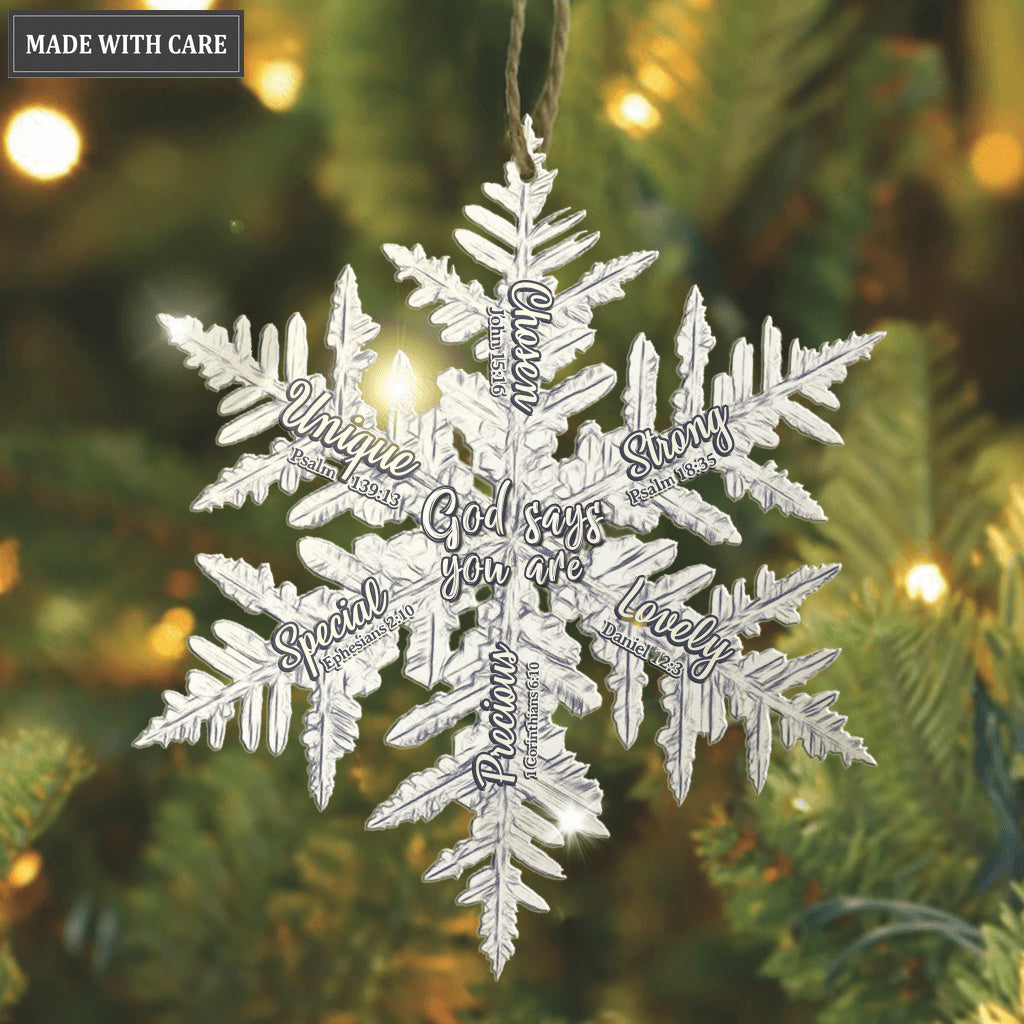 Magical Snowflakes God Says You Are Ornament