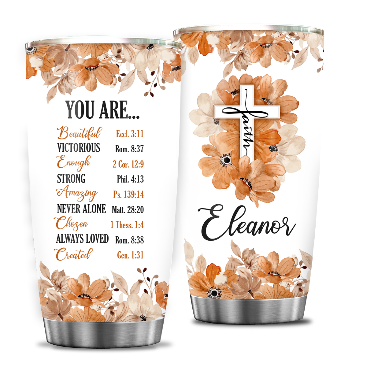 Christian Bible Verse You Are Religious Inspirational Custom Tumbler Gifts - Personalized Stainless Steel Tumbler