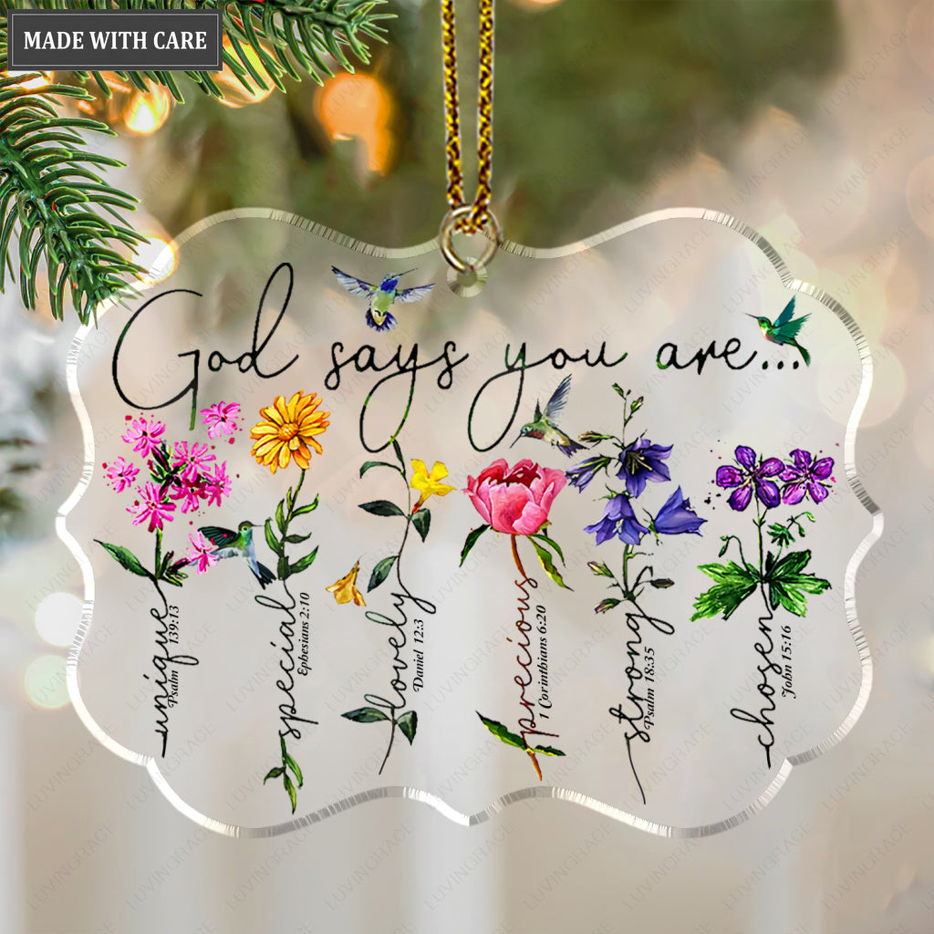 Hummingbird Flowers God Says You Are Transparent Ornament