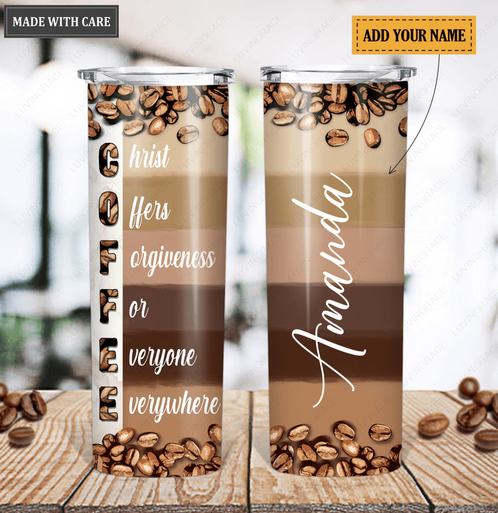 Personalized Coffee Forrgiveness Skinny Tumbler