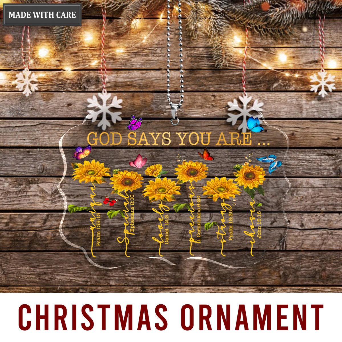 Sunflowers Colorful Butterfly God Says You Are Transparent Ornament