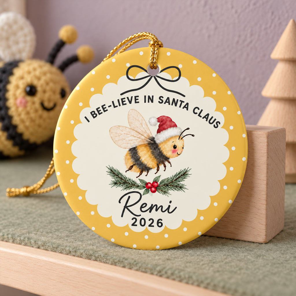 Personalized Name I Bee-lieve in Santa Claus Christmas Ornament