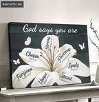 Lily God Says You Are Wall Art