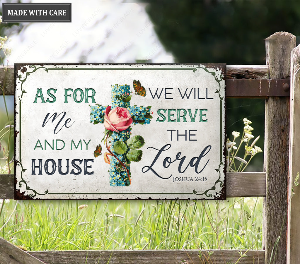 Floral Cross Serve The Lord Metal Sign