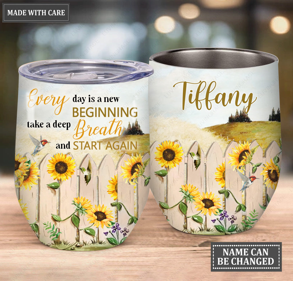 Personalized Sunflower Fence New Beginning Wine Tumbler