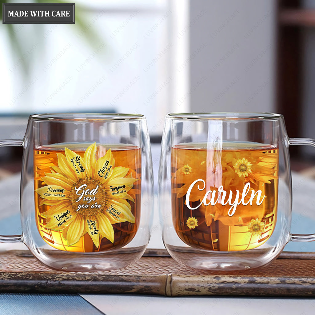 Personalized Sun Flower God Says You Are Doubled-Wall Glass Mug