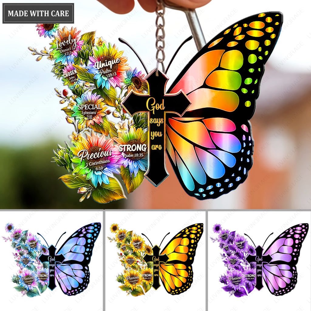 Color Of Butterflies God Says You Are Keychain
