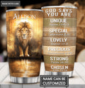 Amazing Lion God Says You Are Personalized Tumbler