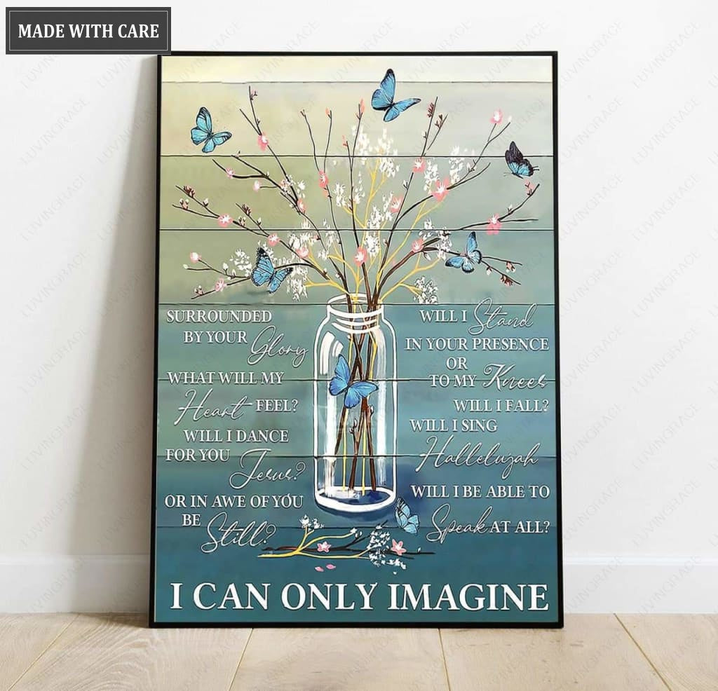 Blue Butterfly Will I Stand in Your presence Wall Art