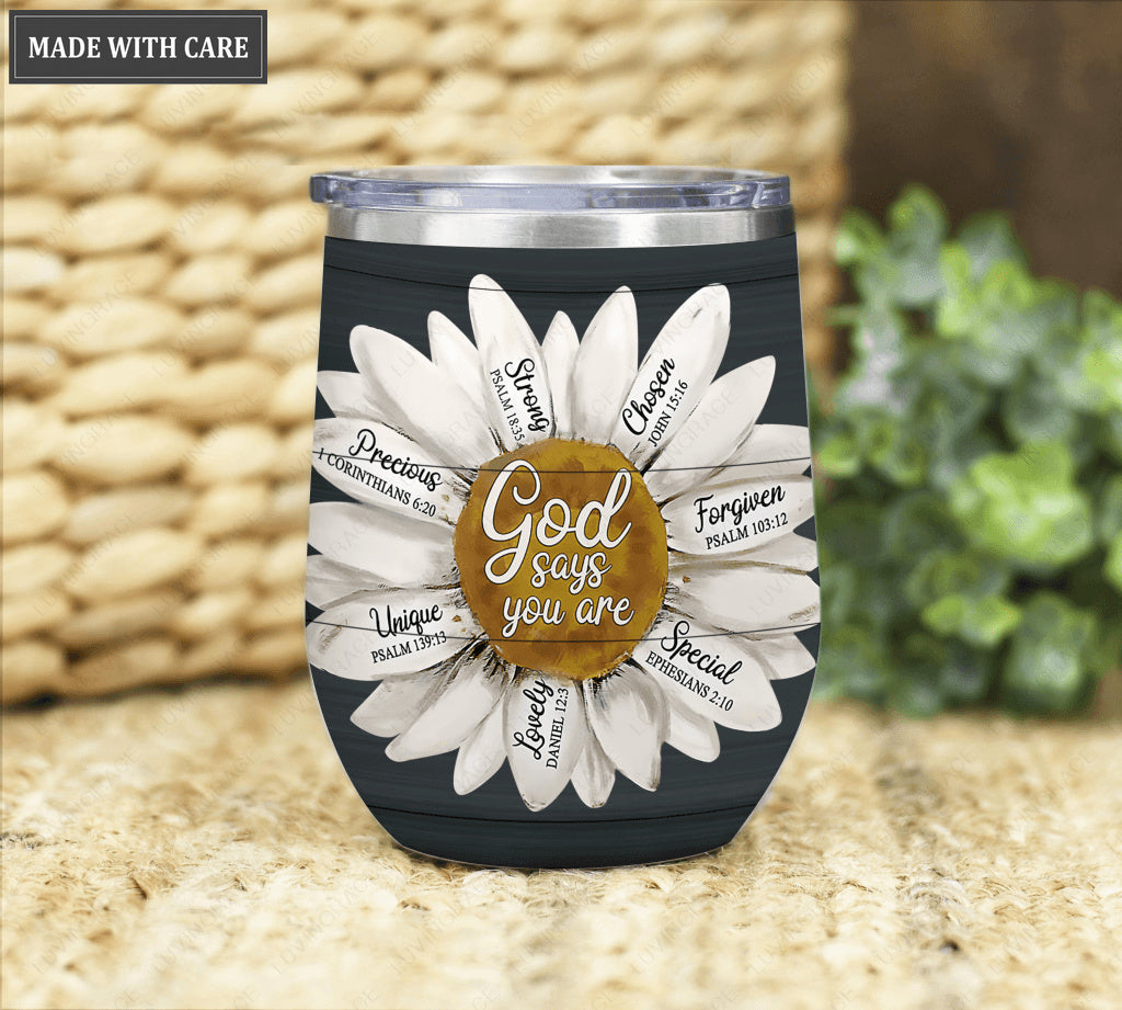 Personalized Daisy God Says You Are Precious Wine Tumbler