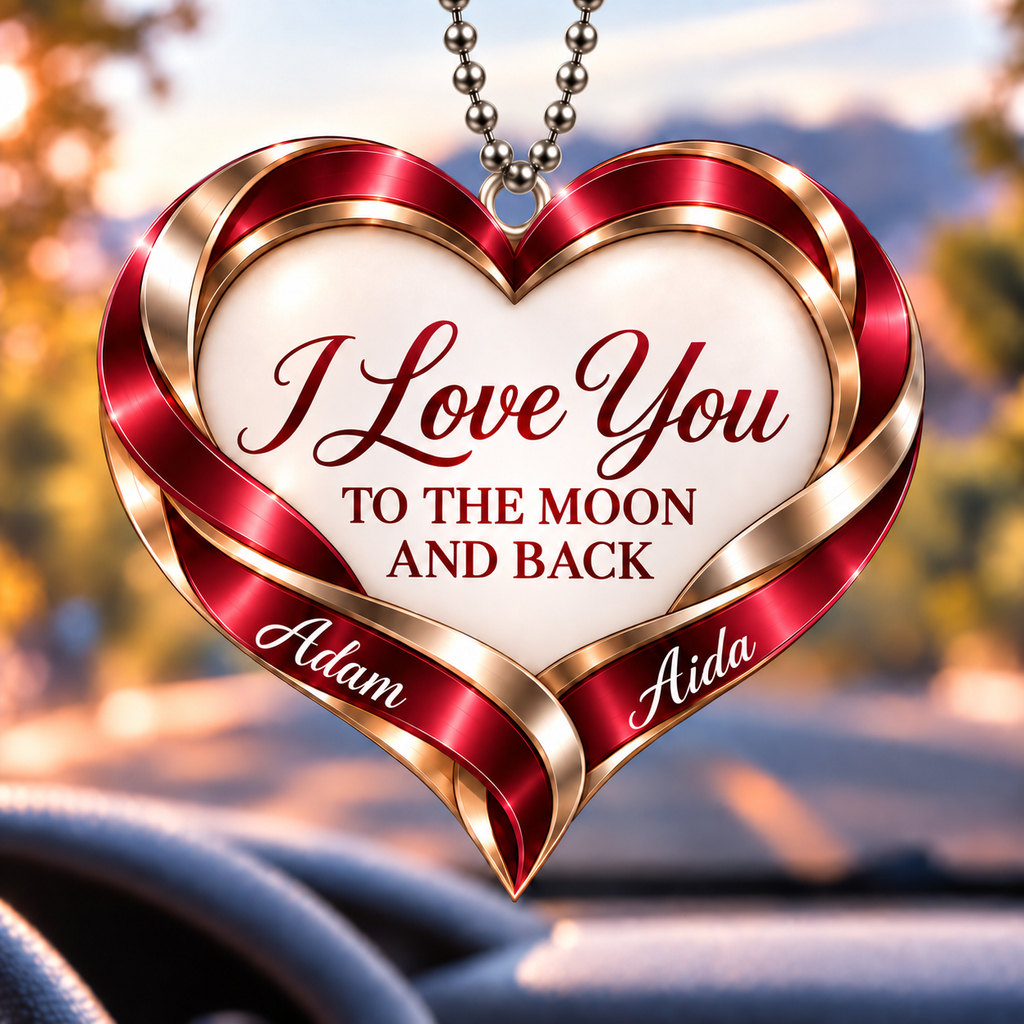 Personalized Romantic Heart Ornament – Custom Names I Love You to the Moon & Back Heart Car Ornament - Anniversary Gift for Couples, Gift for Wedding