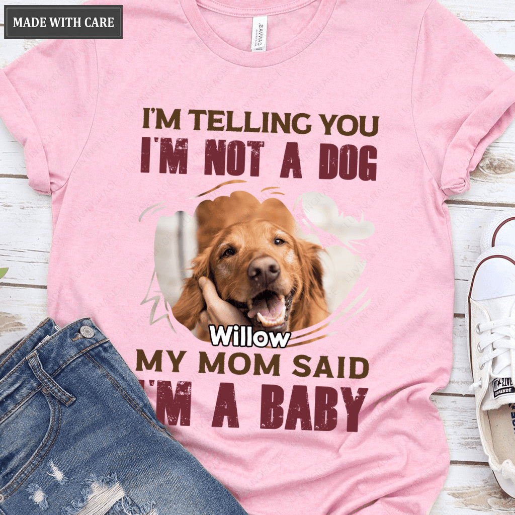 I'm A Baby - Personalized Custom Unisex T-Shirt/Hoodie