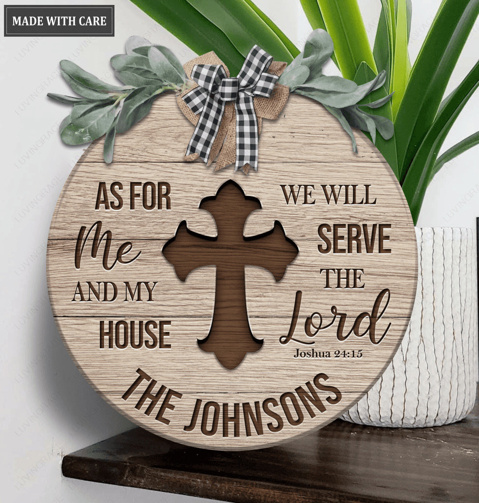 Personalized We Will Serve The Lord Wood Circle Sign