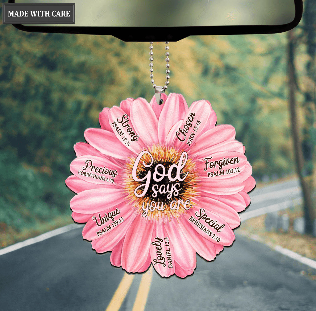Gerbera Daisy God Says You Are Car Ornament