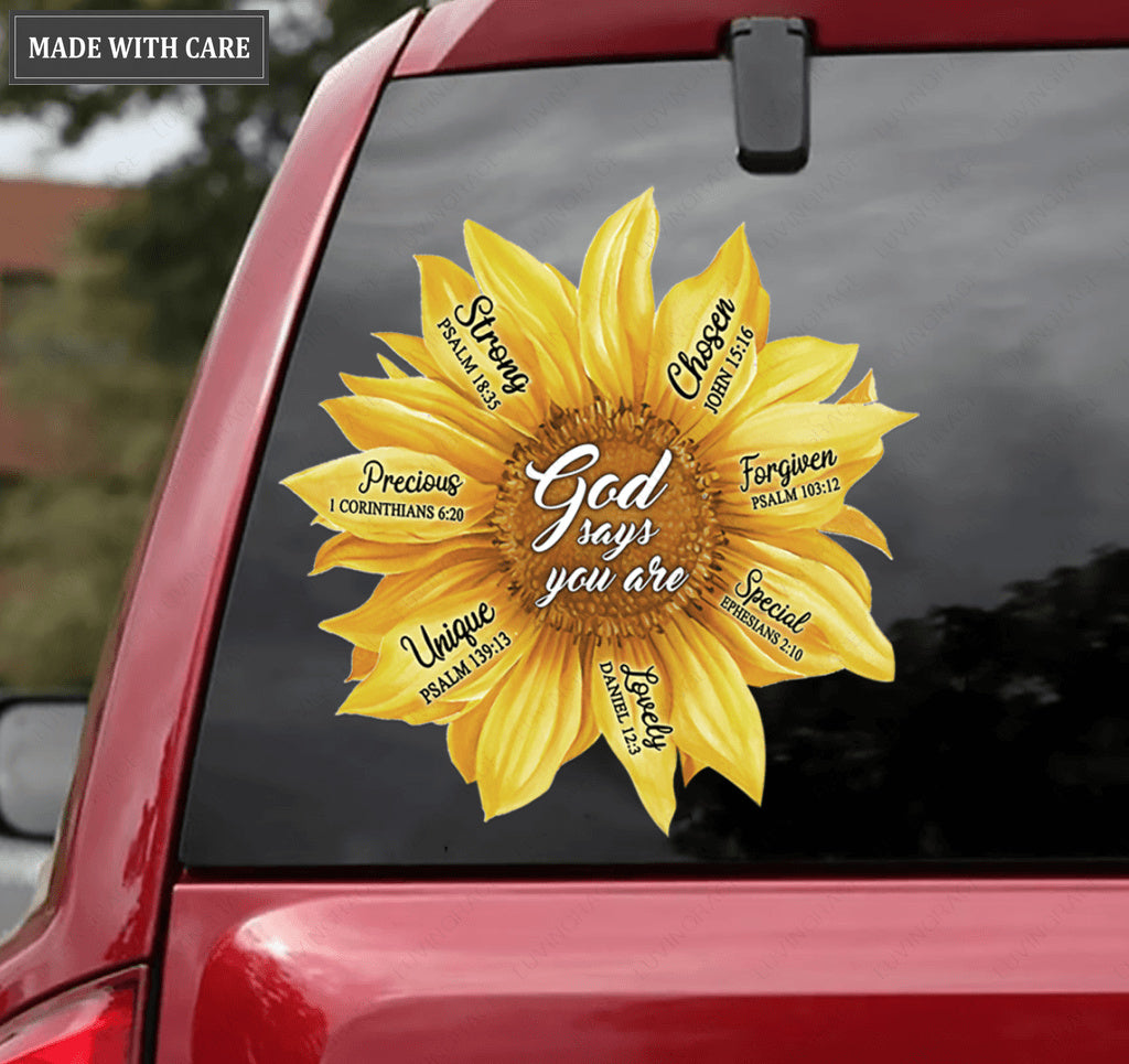 God Says You Are Sunflowers Car Sticker