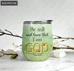 Personalized Sunflower Wreath Be Still And Know That I Am God Wine Tumbler
