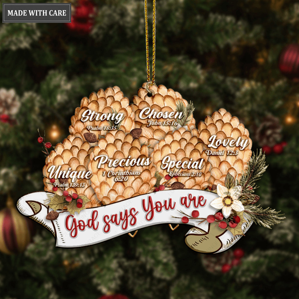 Vintage Ribbon Christmas Pinecone Floral God Says You Are Ornament