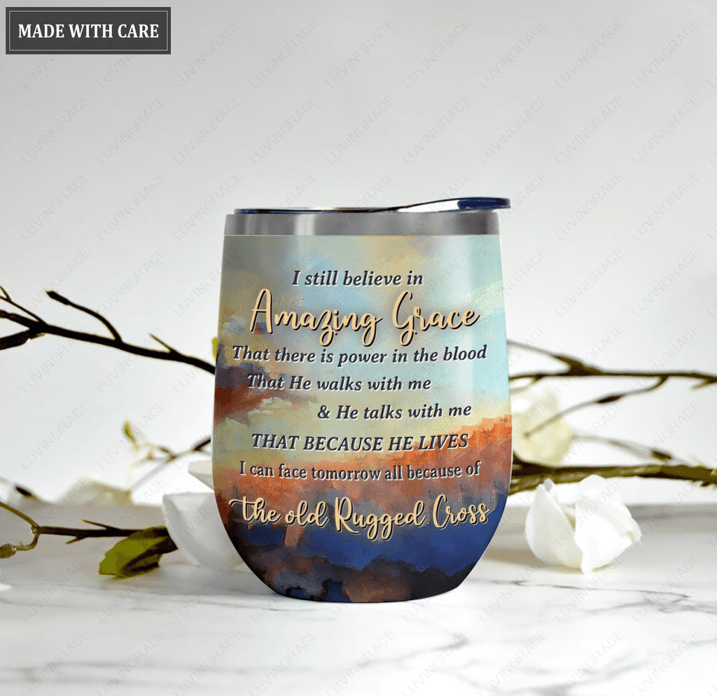 Glory Of Christ Amazing Grace Wine Tumbler