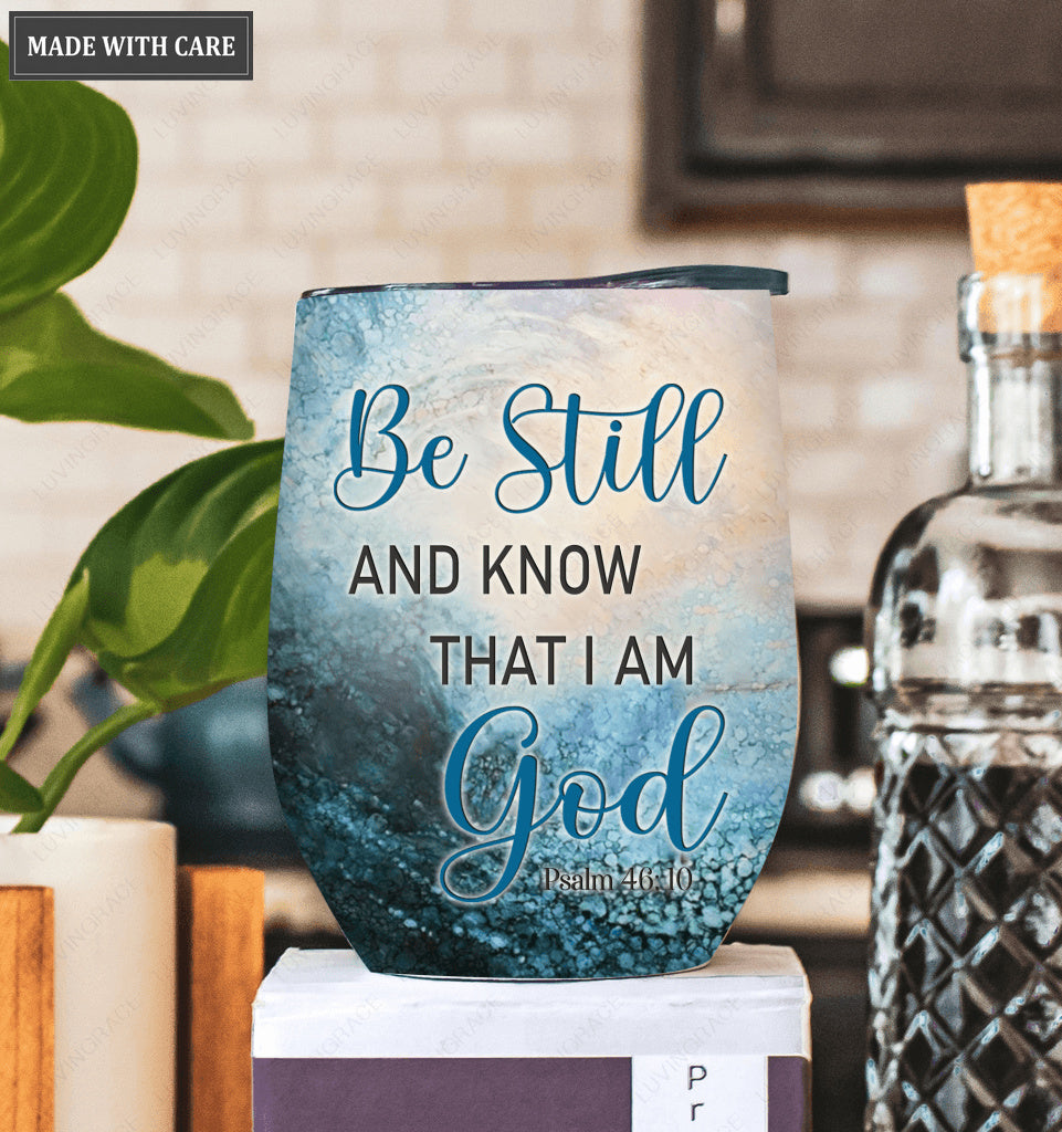 Jesus Saves Be Still Wine Tumbler