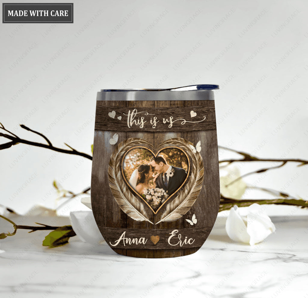 This Is Us Personalized Wine Tumbler