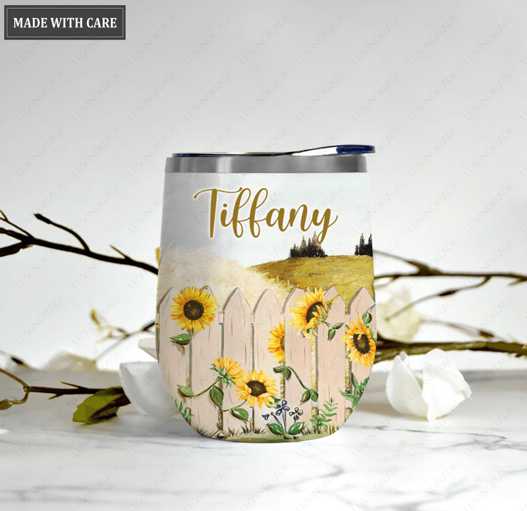 Personalized Sunflower Fence New Beginning Wine Tumbler