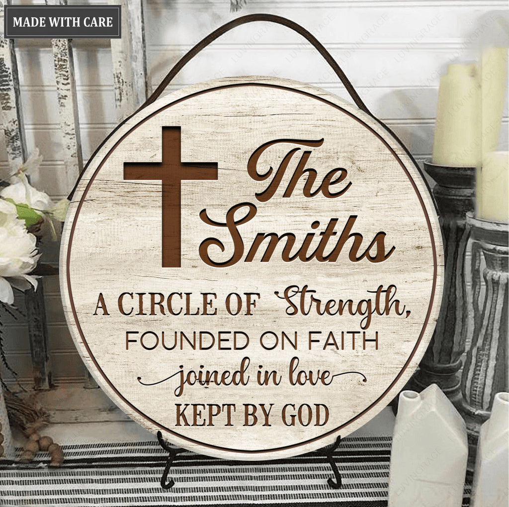 Personalized Our Family Is A Circle Of Strength Circle Sign