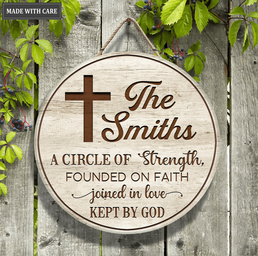 Personalized Our Family Is A Circle Of Strength Circle Sign