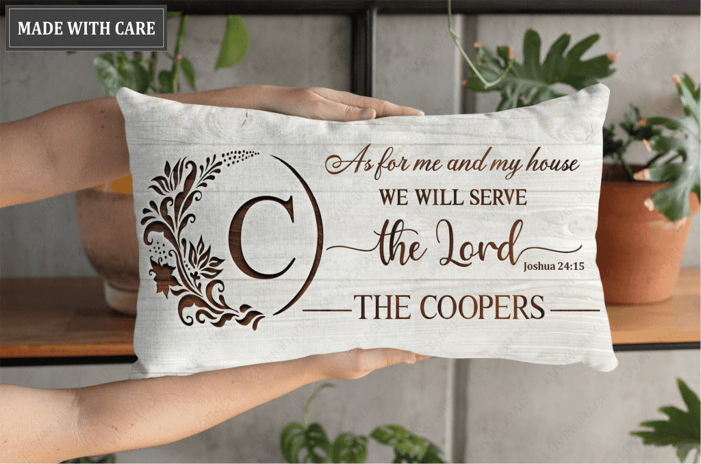 Personalized Pillow Family Serve The Lord