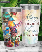 Forever In My Heart Colors Tumbler
