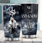 Jesus Be Still And Know Personalized Tumbler