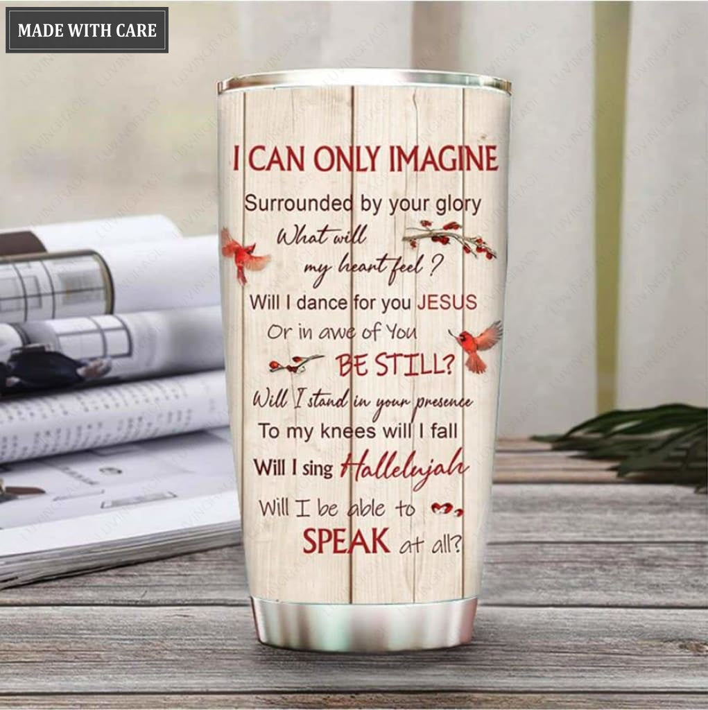 Red Bird Will I Stand For Your Presence Personalized Tumbler