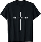 He Is Risen Cross Jesus T-Shirt