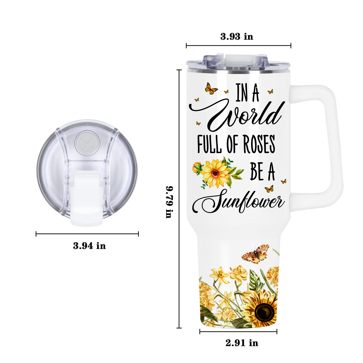 Butterfly Be A Sunflower 40 Oz Tumbler With Handle - Personalized Stainless Steel Tumbler