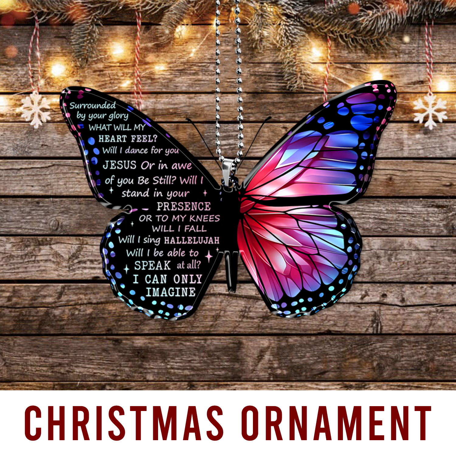 Pink Blue Monarch Butterfly Surrounded By Your Glory Christian Ornament Gift Christmas Ornament Car Hanging