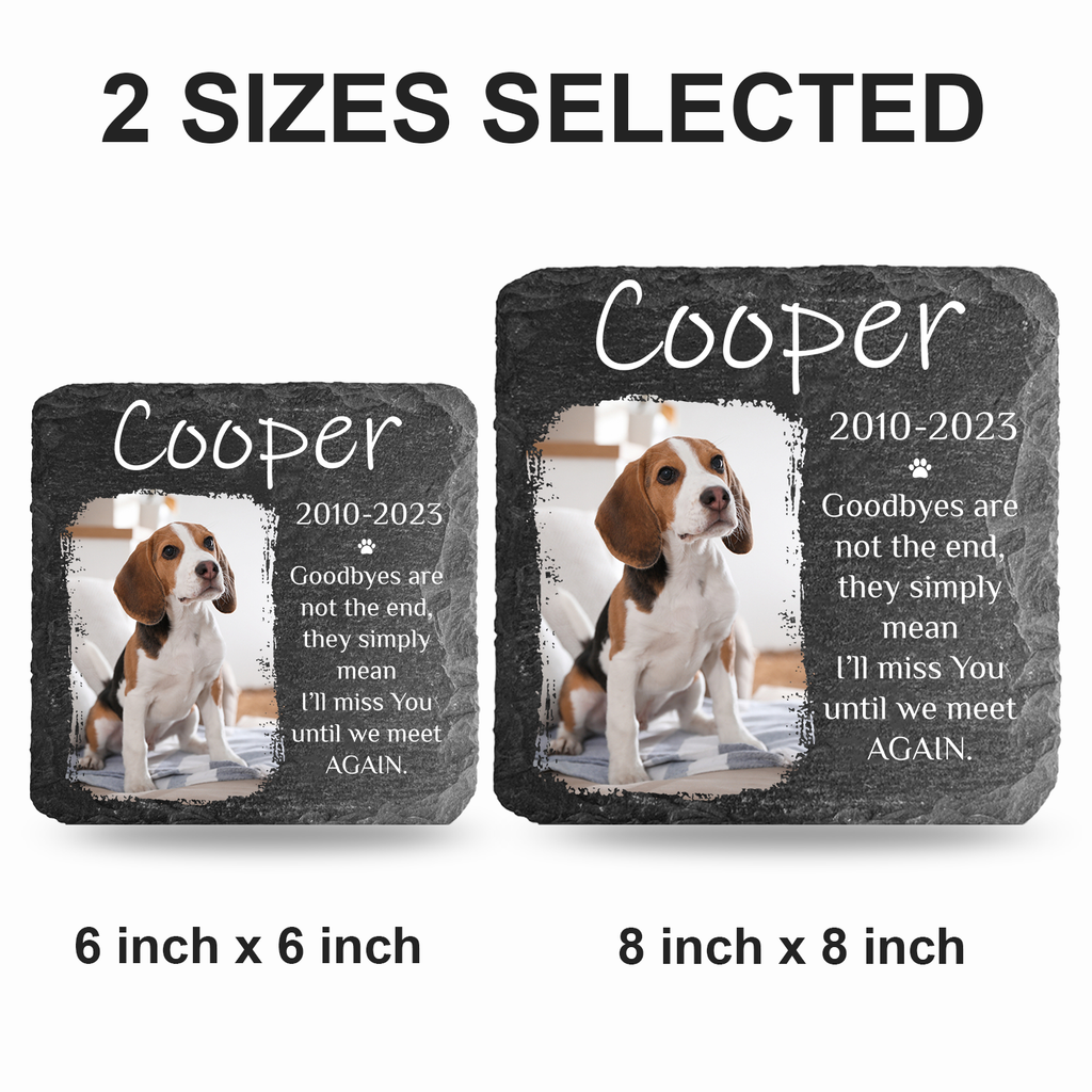 Custom Pet Photo Goodbyes Are Not The End Custom Dog Memorial Stone, Pet Memorial Gifts - Personalized Custom Memorial Tombstone