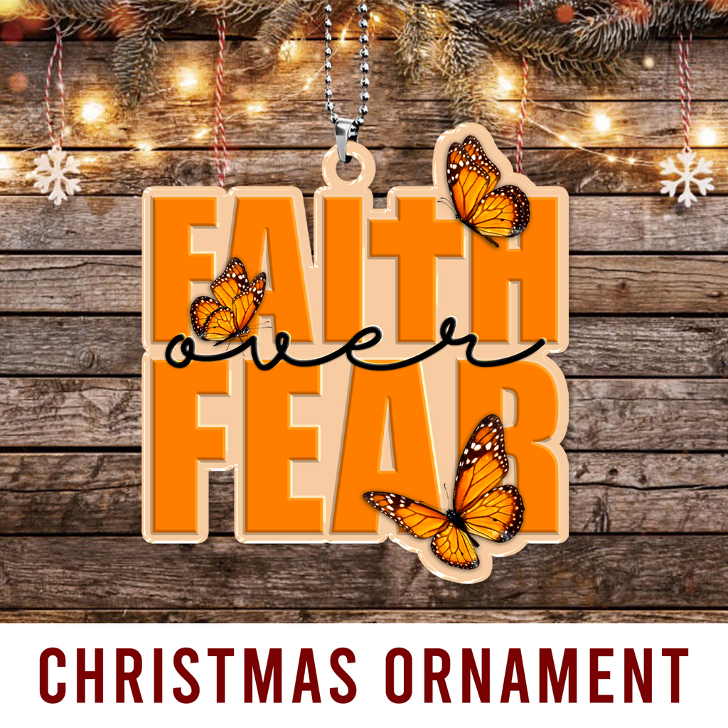 Faith Over Fear Butterflies Christian Ornament Gift Christmas Ornament Car Hanging